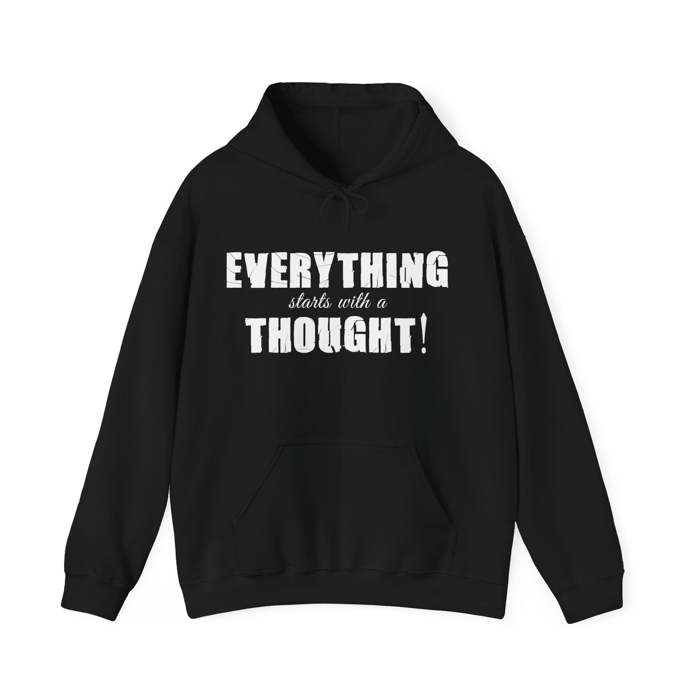 Everything Starts With A Thought ,Unisex Heavy Blend™ Hooded Sweatshirt