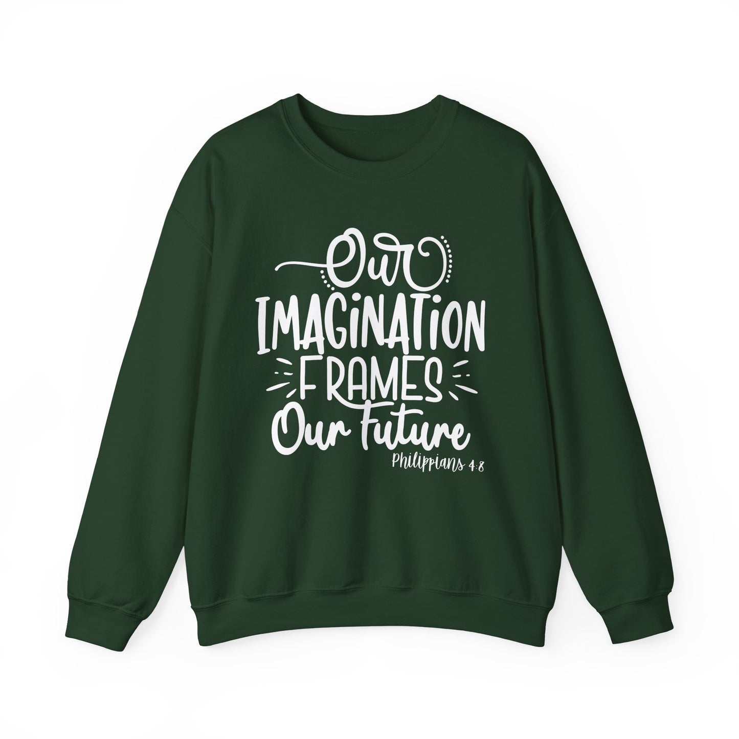 Our Imagination Frames Your Future Cozy Sweatshirt