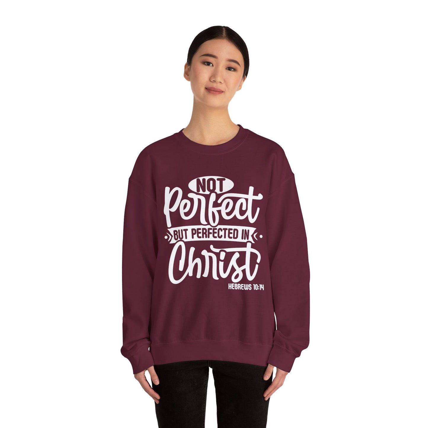 Not Perfect, But Perfected In Christ, Cozy Sweatshirt