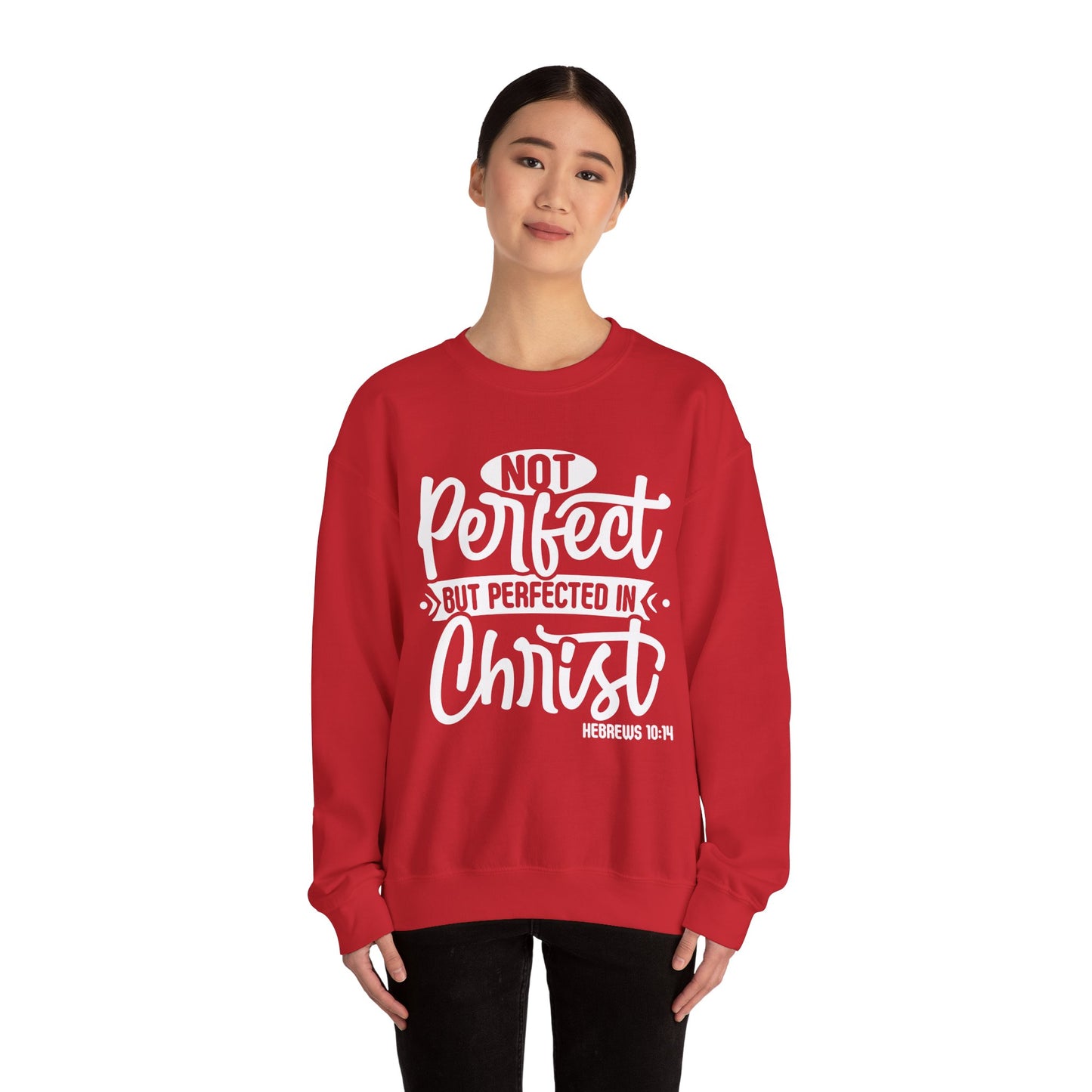 Not Perfect, But Perfected In Christ, Cozy Sweatshirt