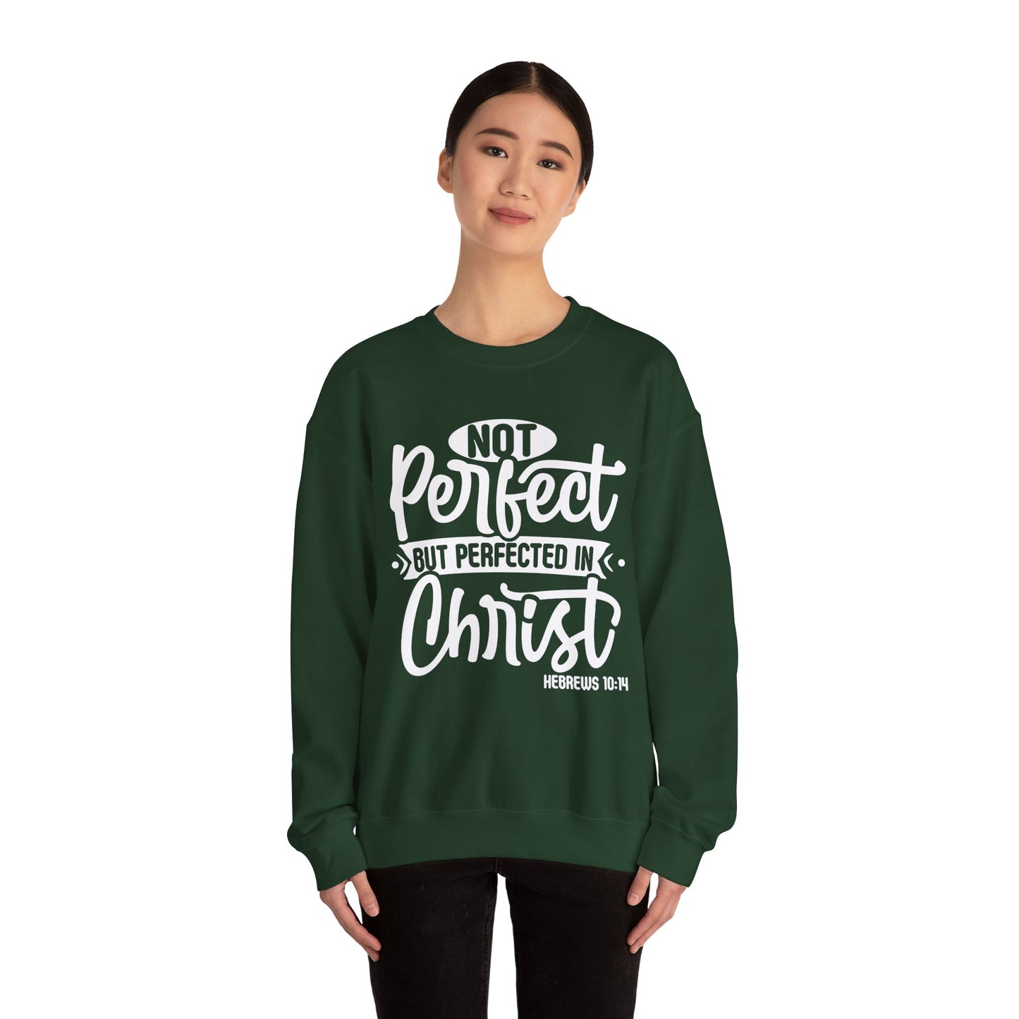Not Perfect, But Perfected In Christ, Cozy Sweatshirt