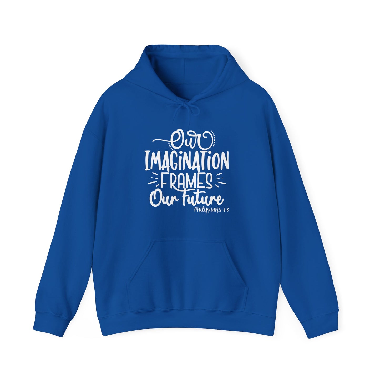 Our Imagination, Comfort Hoodie - Crafted for Relaxation and Impossible to Take Off