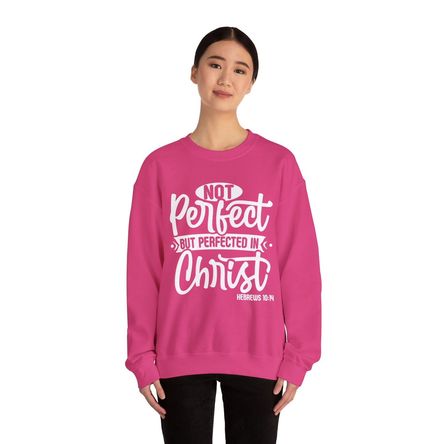 Not Perfect, But Perfected In Christ, Cozy Sweatshirt