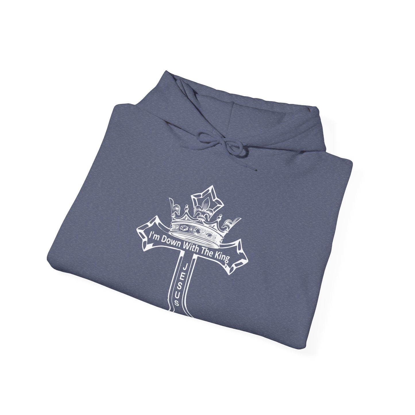 I'm Down With The King, Cozy Hoodie for Ultimate Relaxation - Crafted for Comfort