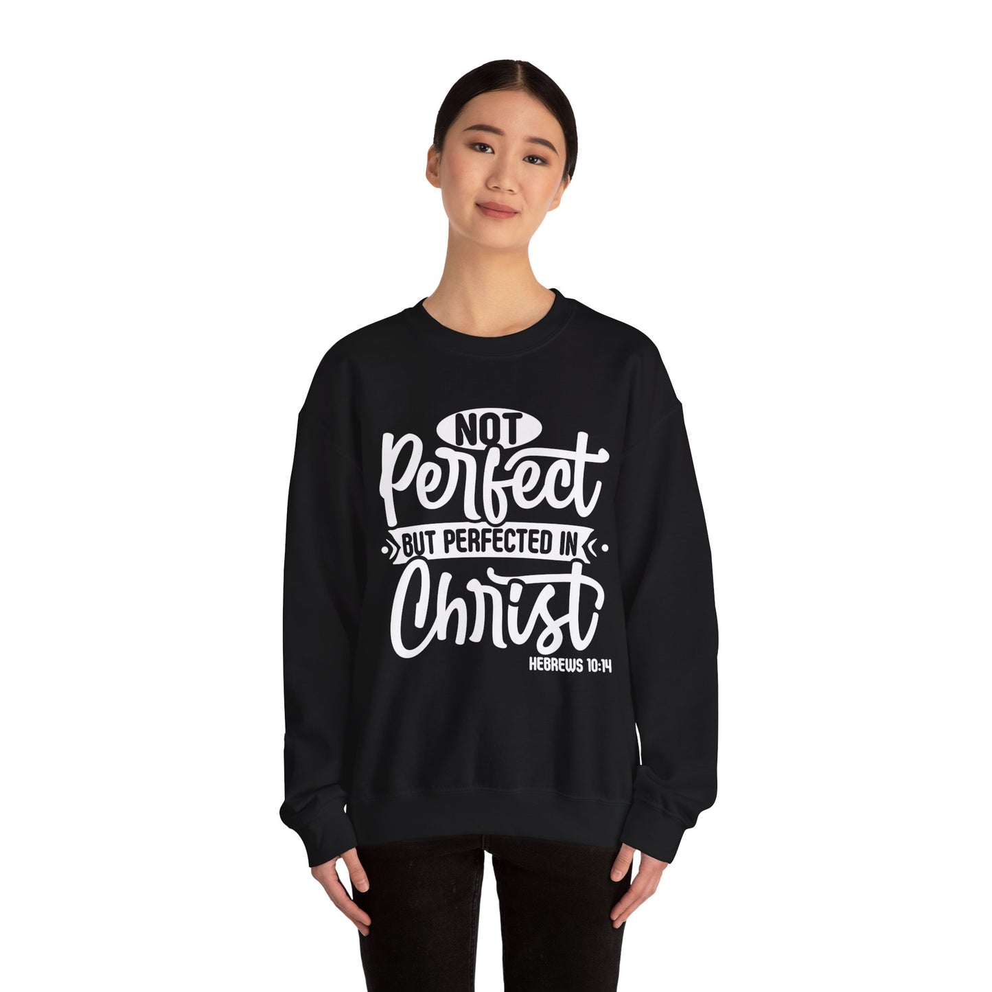 Not Perfect, But Perfected In Christ, Cozy Sweatshirt