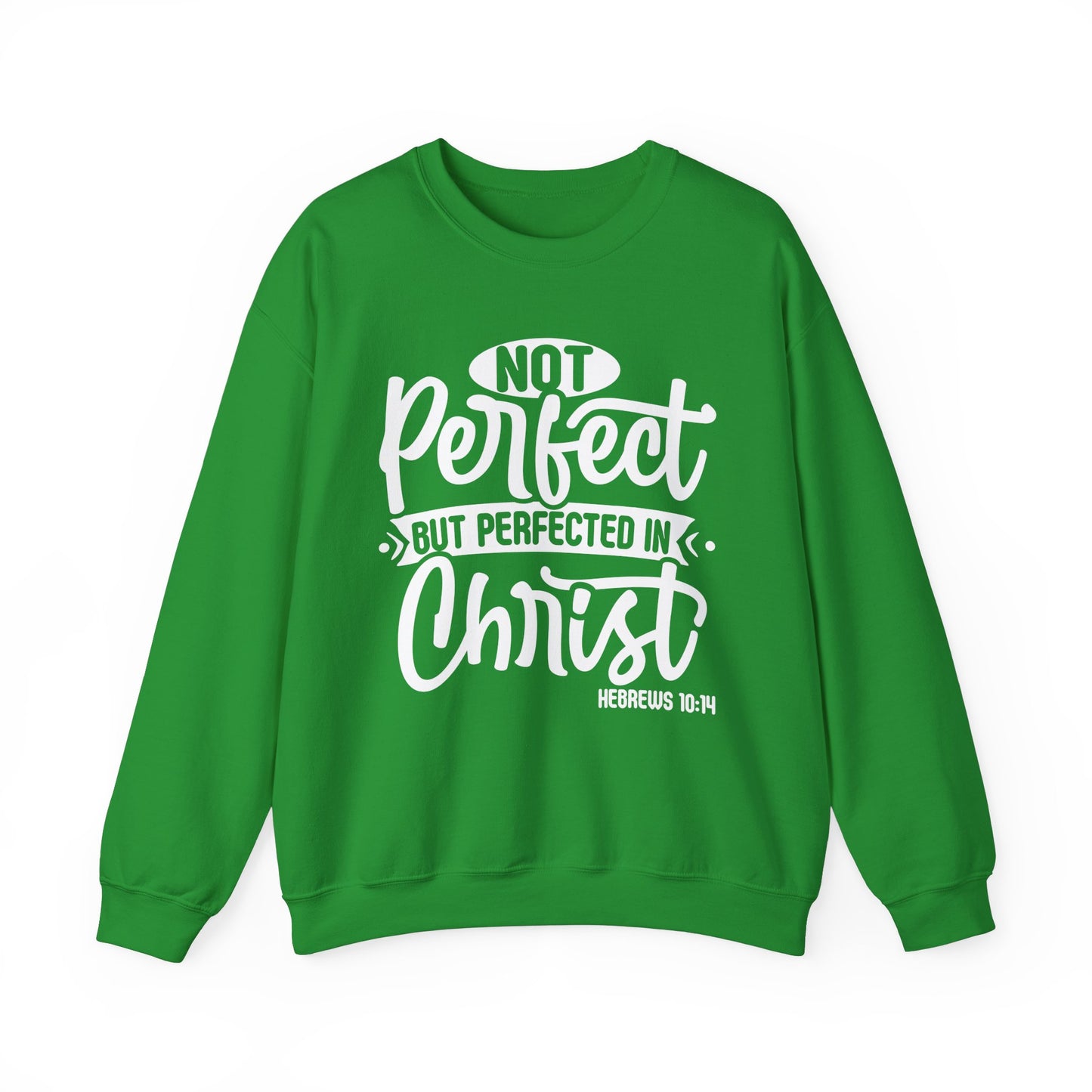Not Perfect, But Perfected In Christ, Cozy Sweatshirt