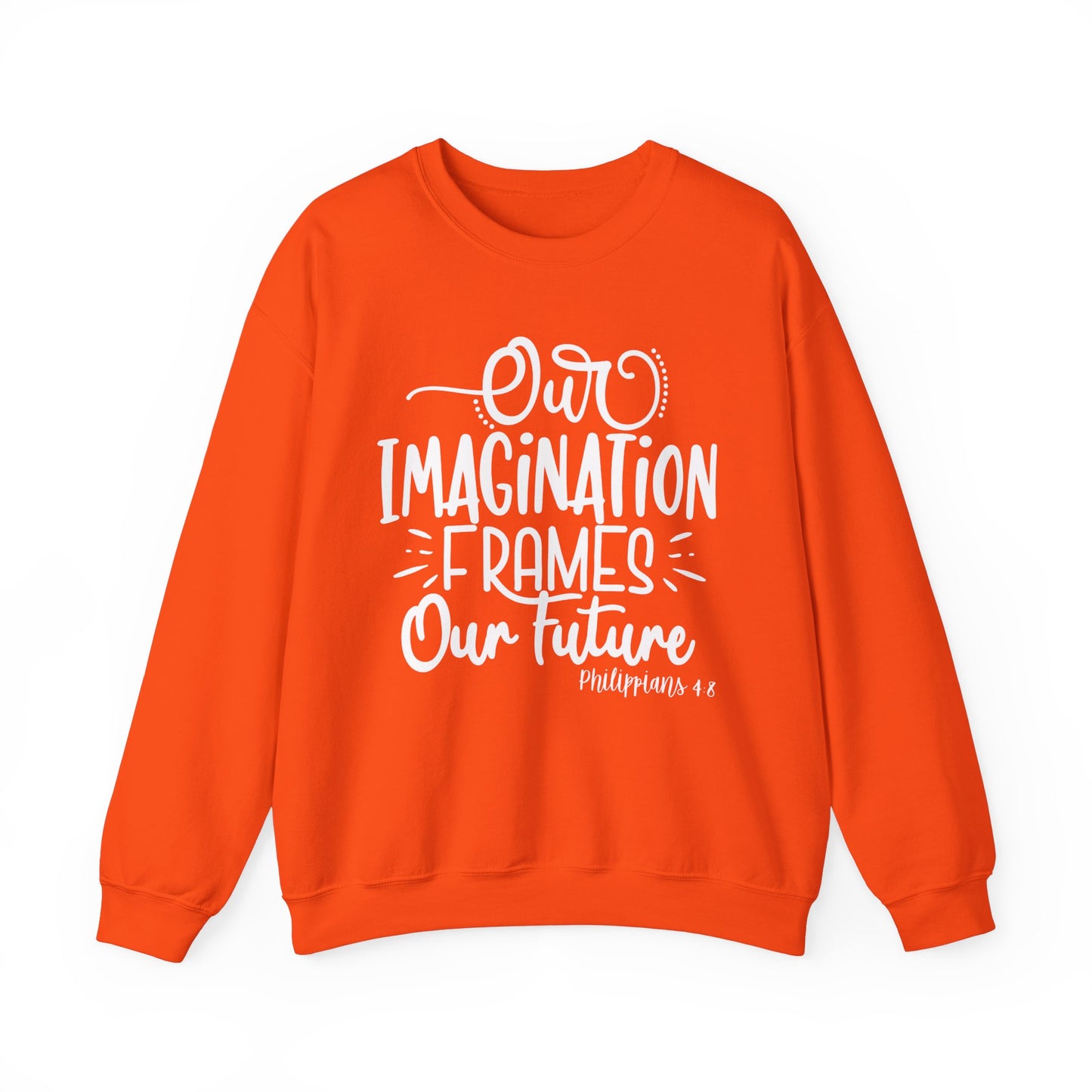 Our Imagination Frames Your Future Cozy Sweatshirt