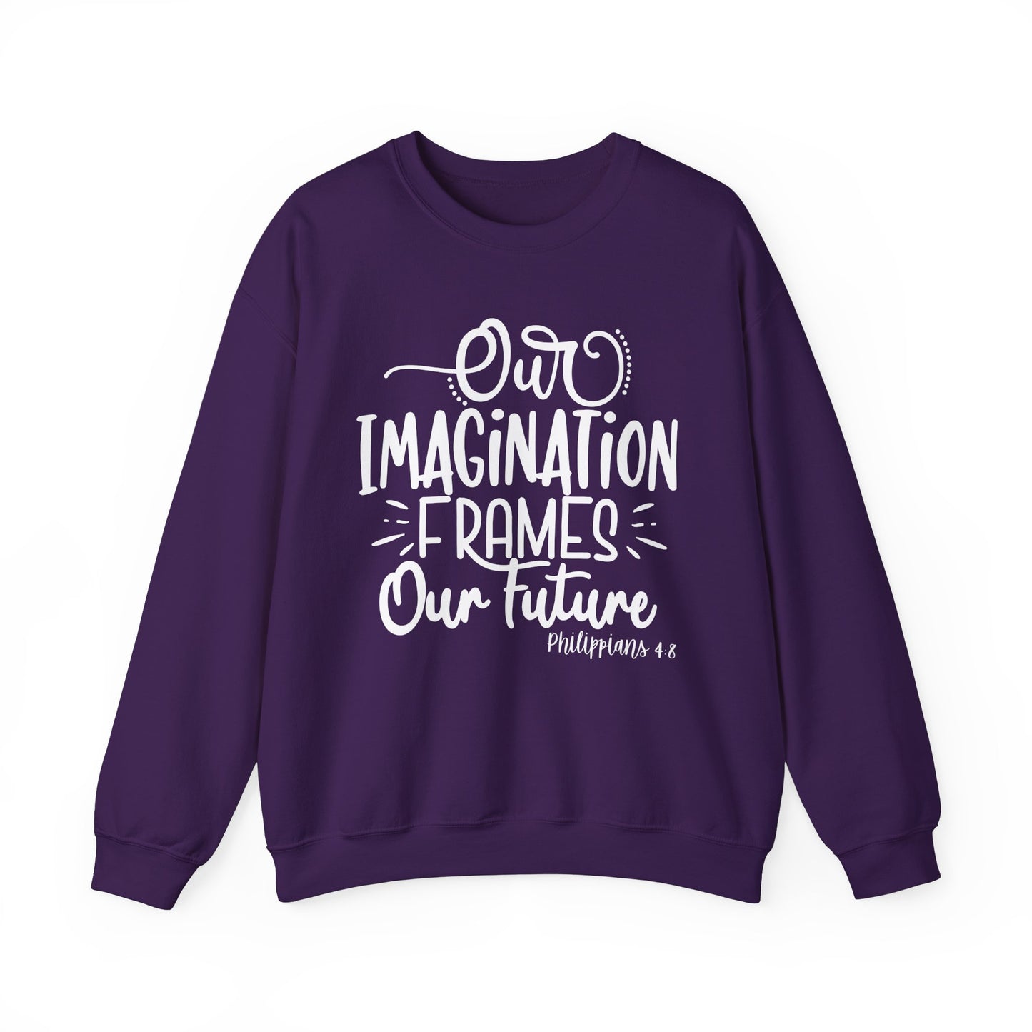 Our Imagination Frames Your Future Cozy Sweatshirt