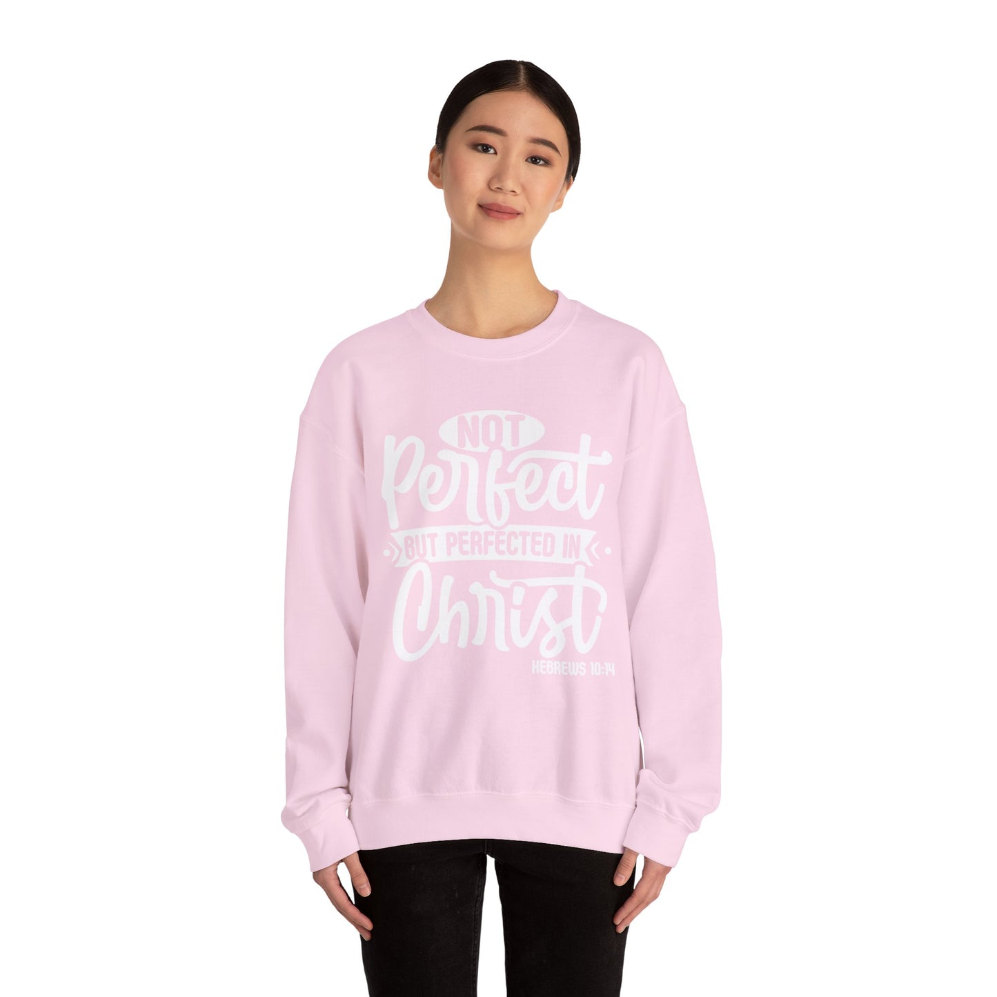Not Perfect, But Perfected In Christ, Cozy Sweatshirt