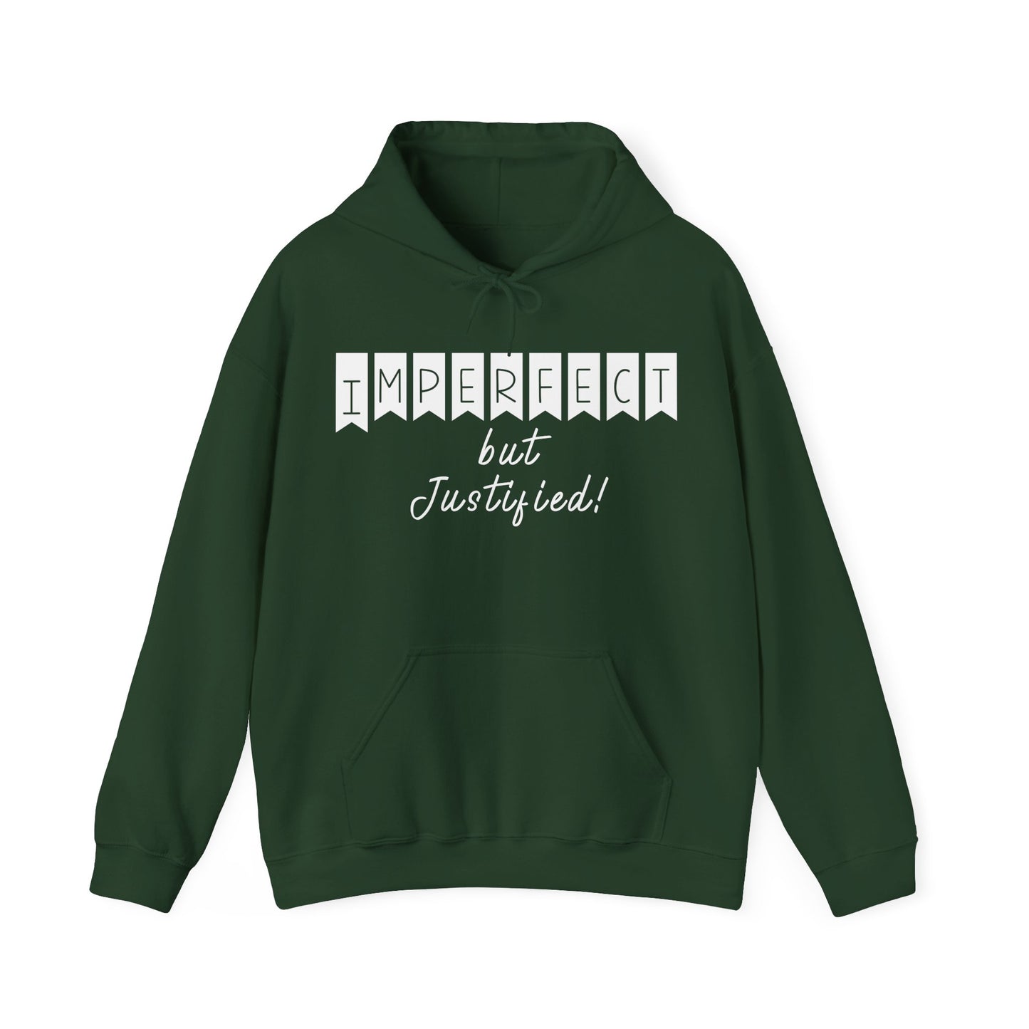 Imperfect But Justified ,Unisex Heavy Blend™ Hooded Sweatshirt
