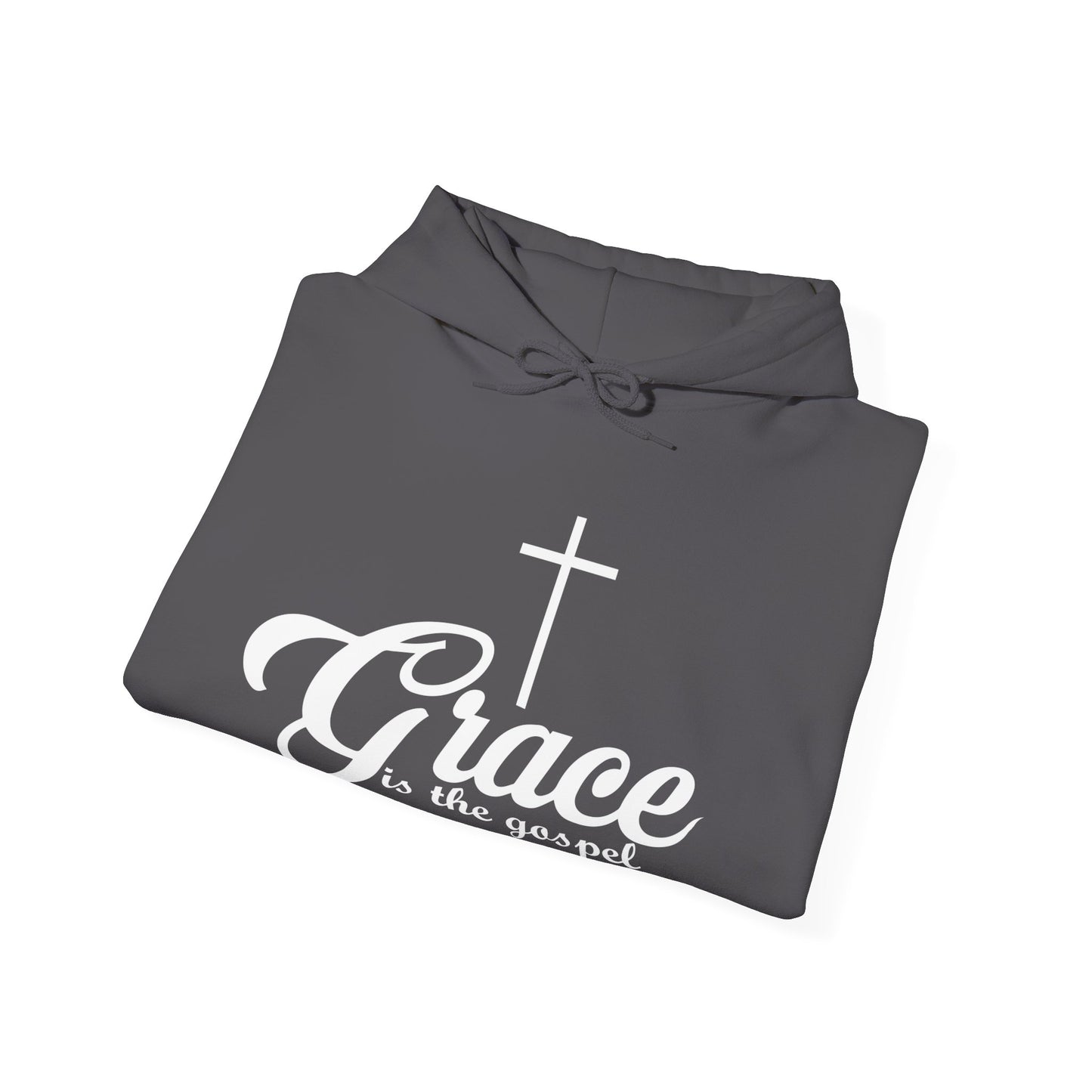 Grace Is The Gospel, Comfy Hoodie Sweatshirt for Relaxing
