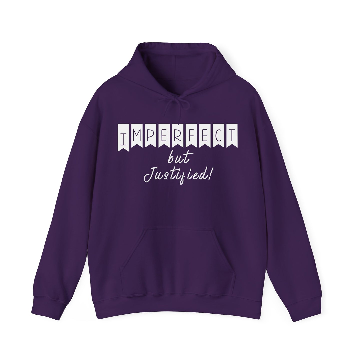 Imperfect But Justified ,Unisex Heavy Blend™ Hooded Sweatshirt