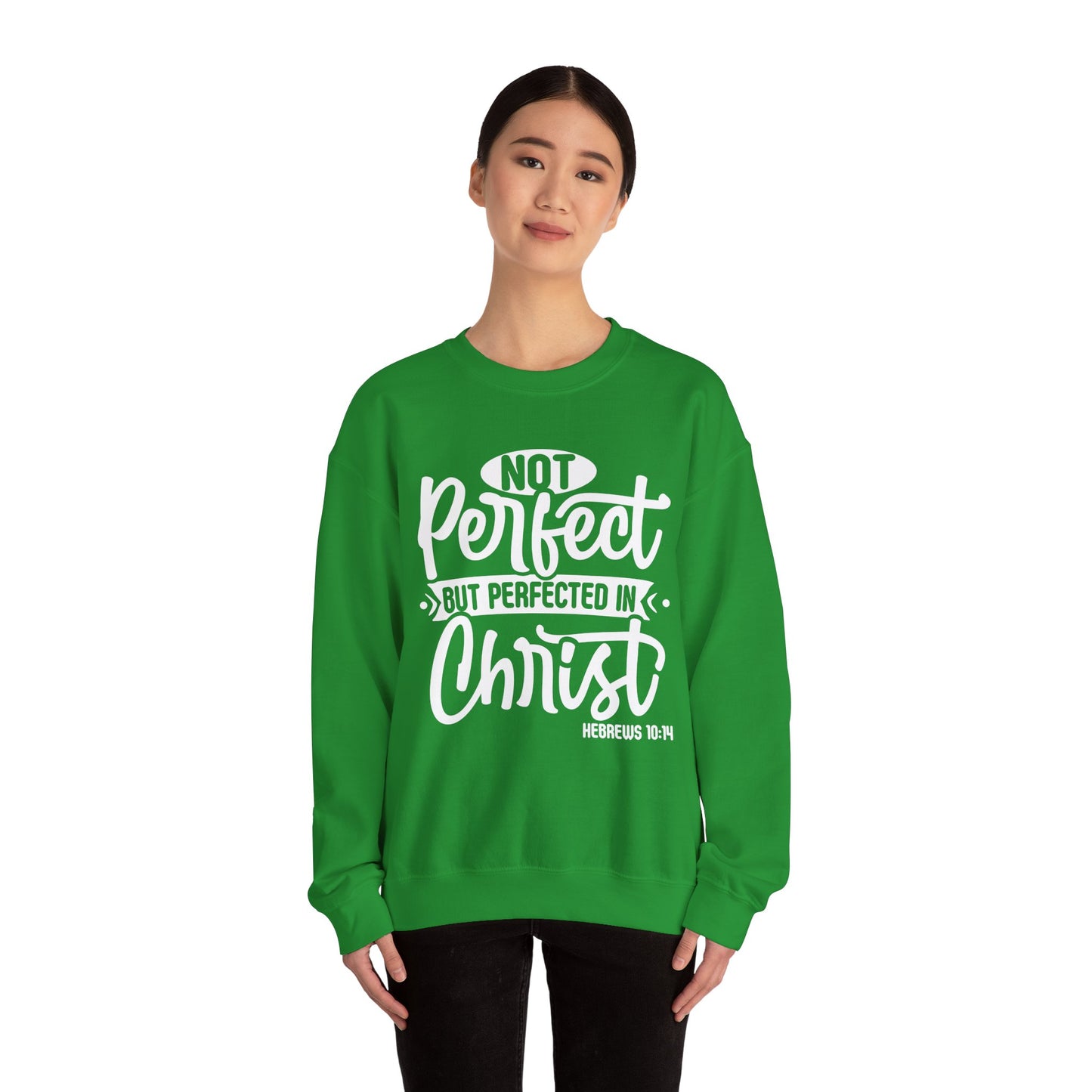 Not Perfect, But Perfected In Christ, Cozy Sweatshirt