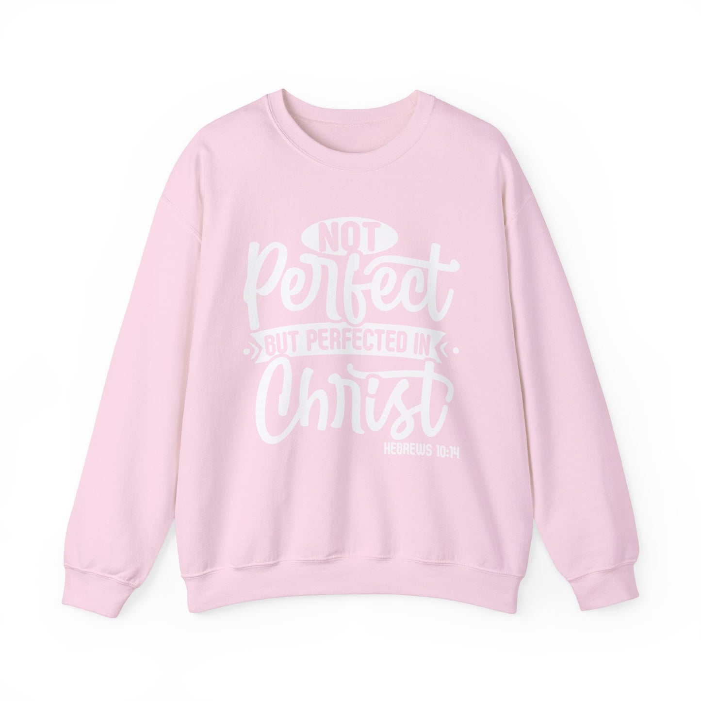 Not Perfect, But Perfected In Christ, Cozy Sweatshirt