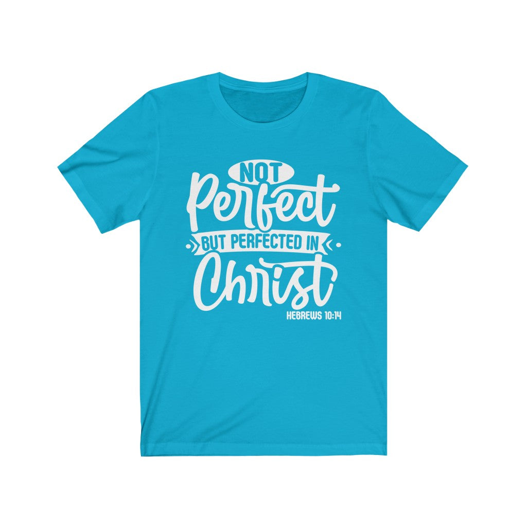 Not Perfect White Letter , Bella Canvas Luxury Unisex Jersey