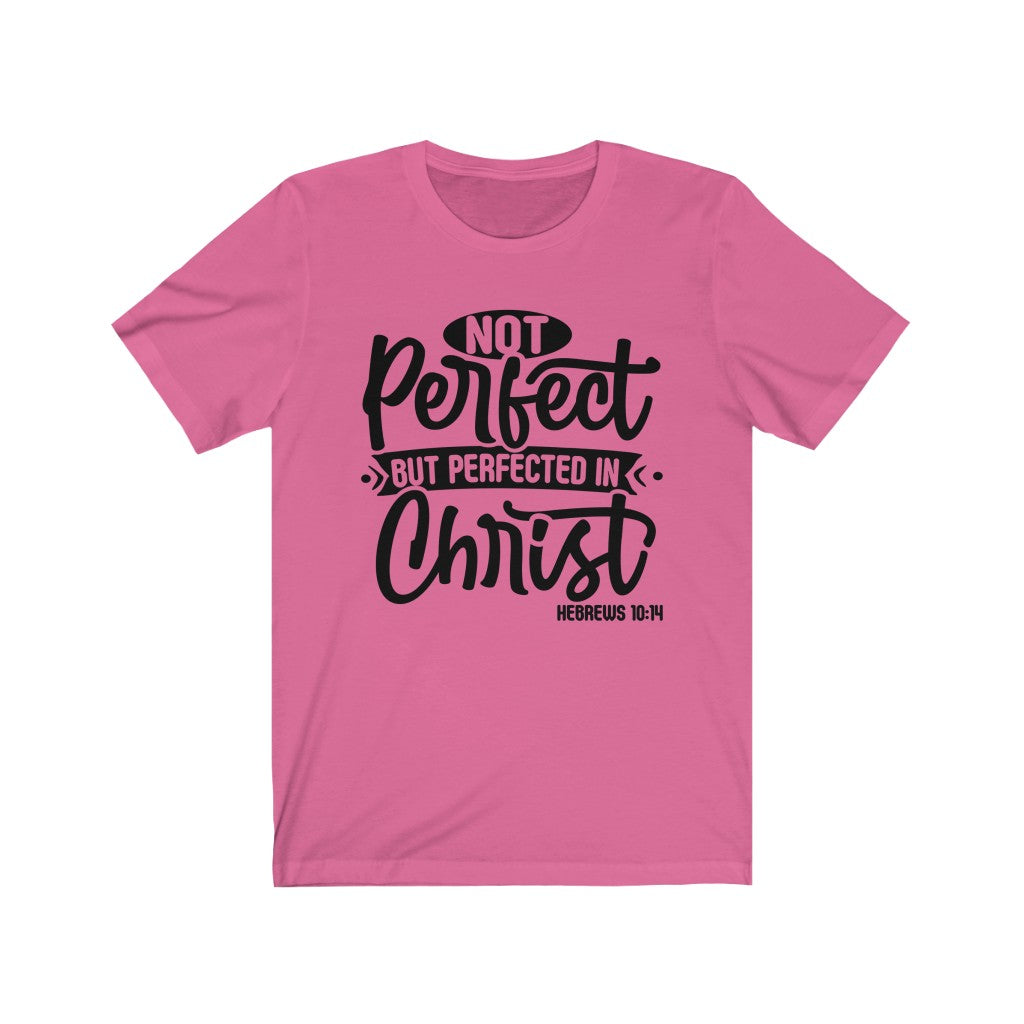 Not Perfect Black Letter, Bella Canvas Luxury Unisex Jersey