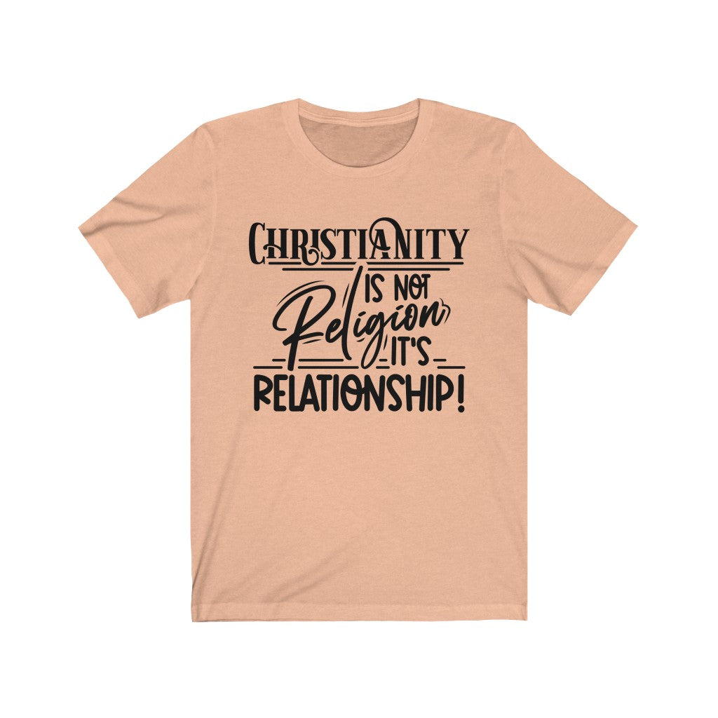 Relationship Not Religion, Black Letter, Bella Canvas Luxury Unisex Jersey