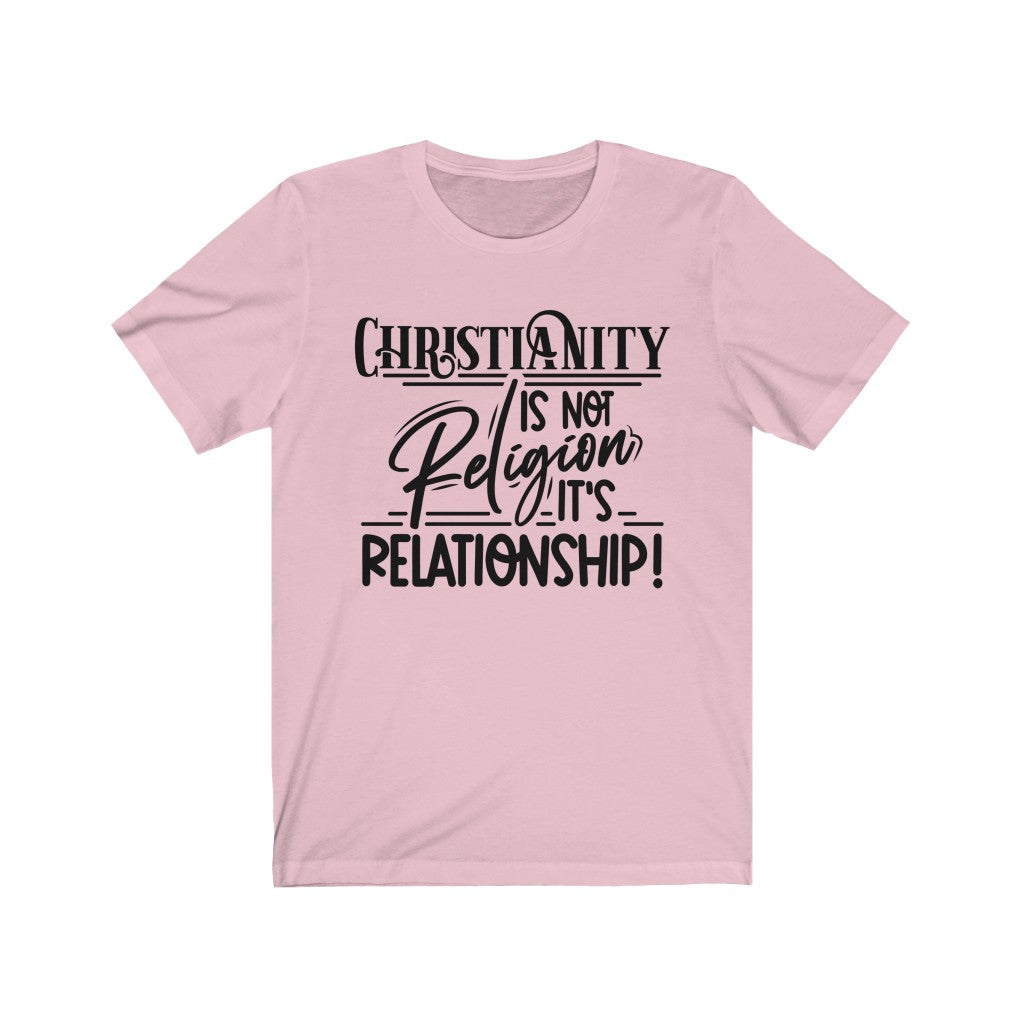 Relationship Not Religion, Black Letter, Bella Canvas Luxury Unisex Jersey
