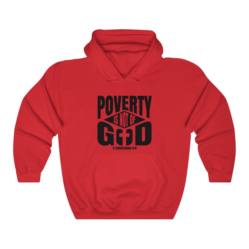 Poverty Is Not Of God, Unisex Heavy Blend™ Hooded Sweatshirt