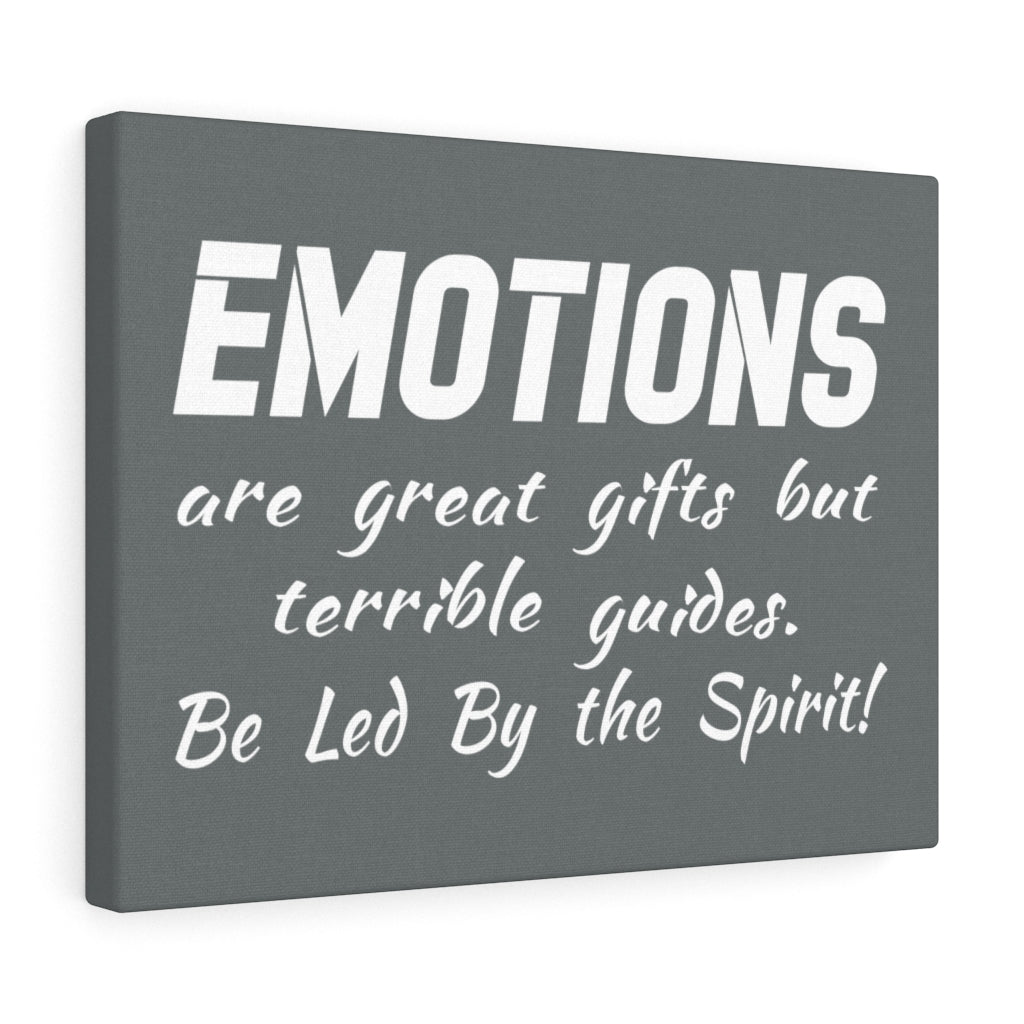 Emotions Are Great Gifts, Canvas Gallery Wraps