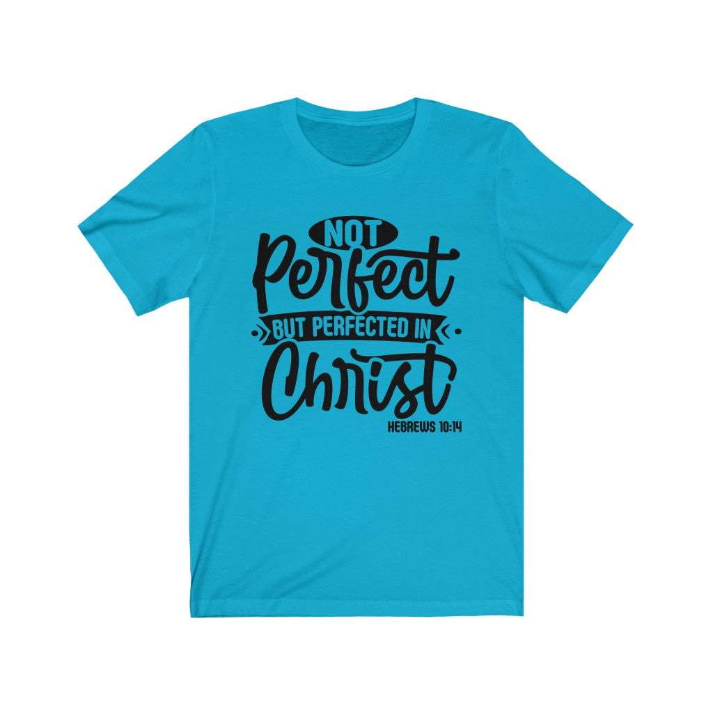 Not Perfect Black Letter, Bella Canvas Luxury Unisex Jersey