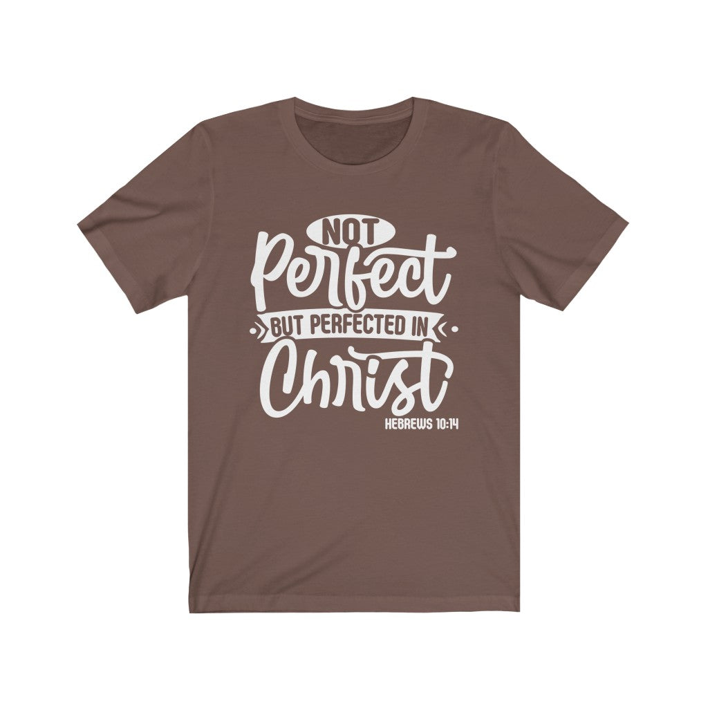 Not Perfect White Letter , Bella Canvas Luxury Unisex Jersey