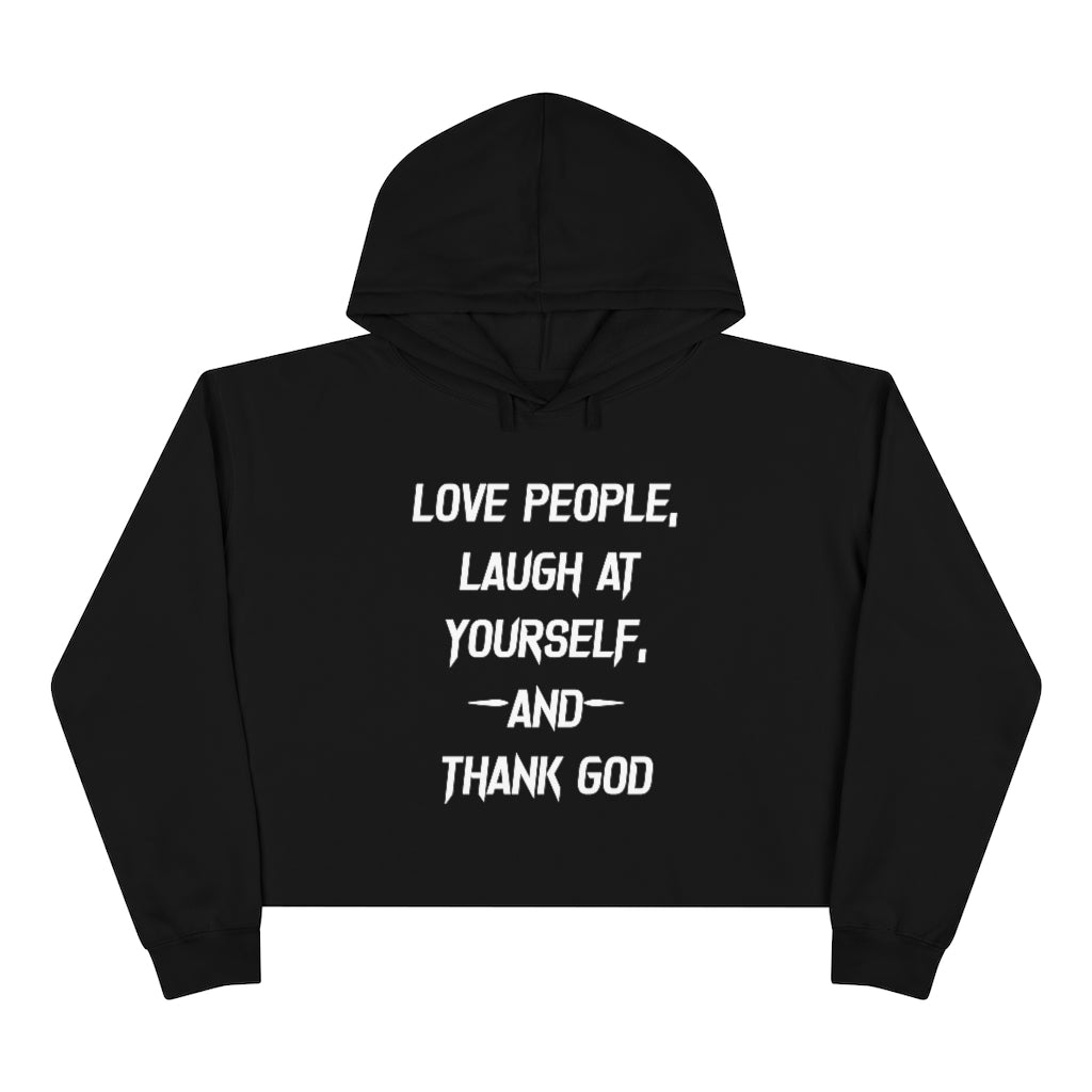 Love People, Thank God, Crop Hoodie