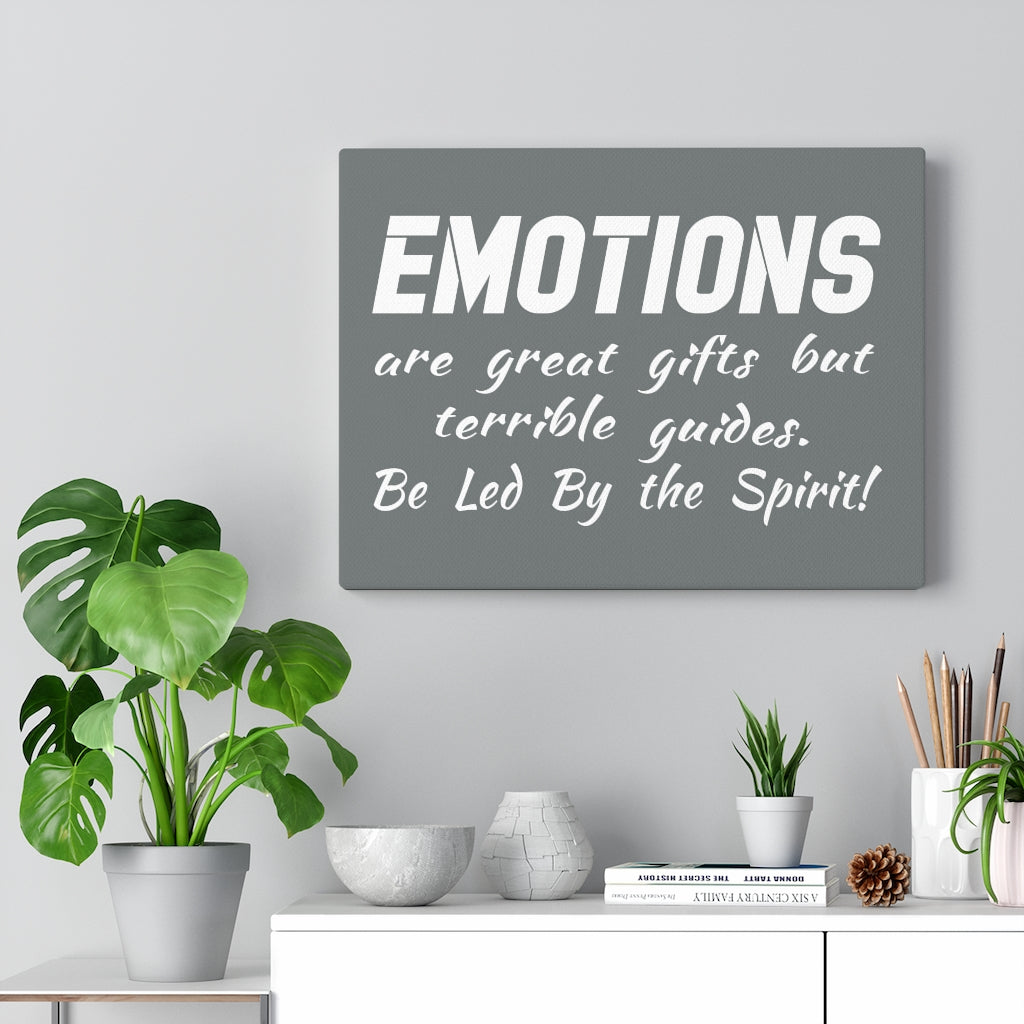 Emotions Are Great Gifts, Canvas Gallery Wraps