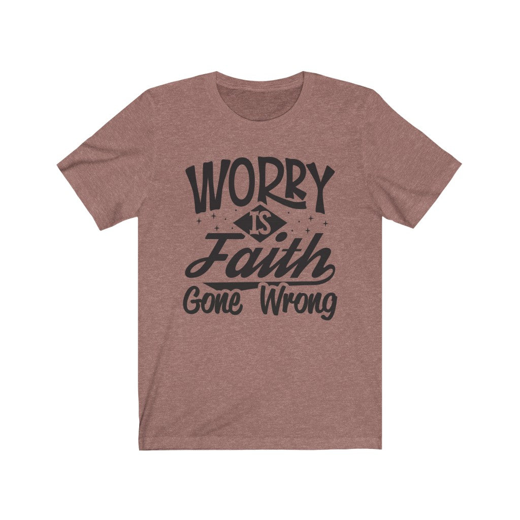 Worry, Black Letter, Bella Canvas Luxury Unisex Jersey