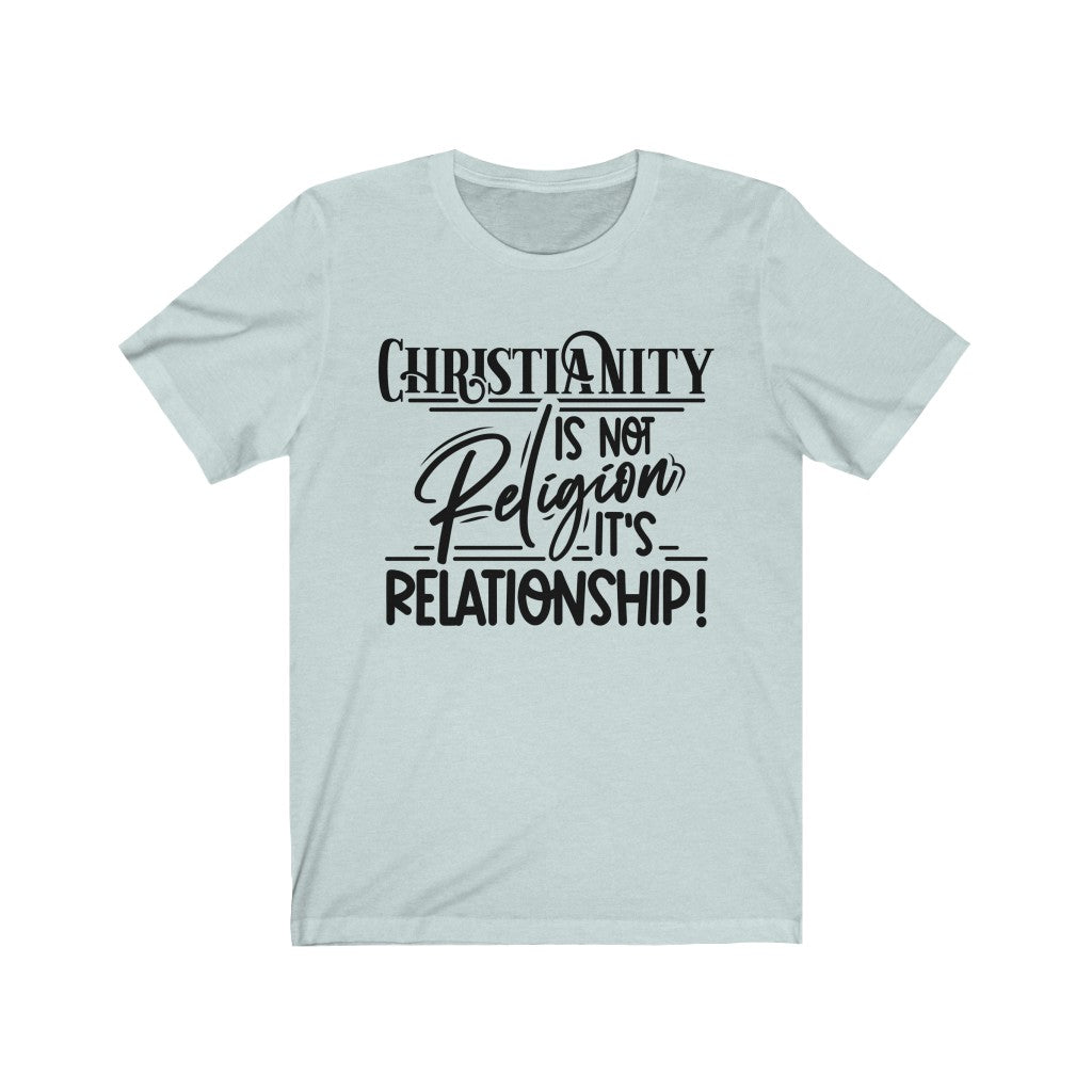 Relationship Not Religion, Black Letter, Bella Canvas Luxury Unisex Jersey