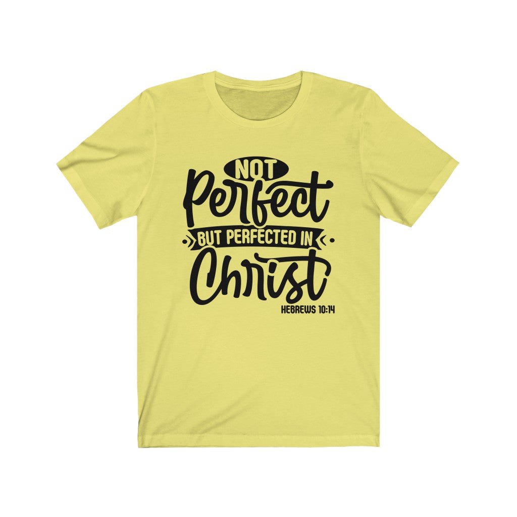 Not Perfect Black Letter, Bella Canvas Luxury Unisex Jersey