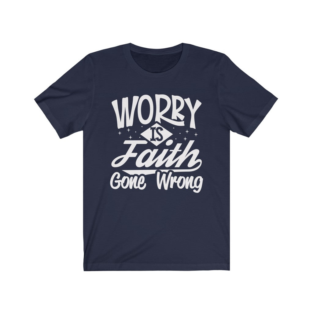 Worry, White Letter, Bella Canvas Luxury Unisex Jersey