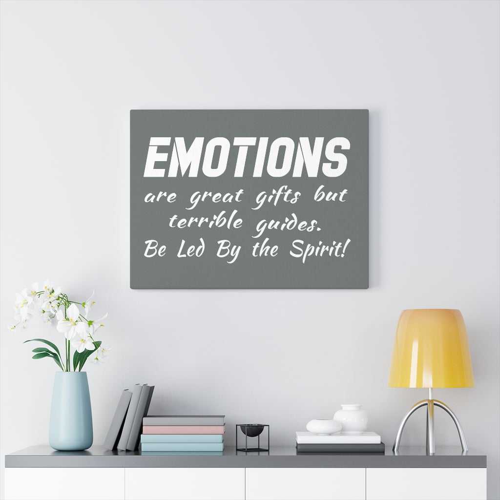 Emotions Are Great Gifts, Canvas Gallery Wraps