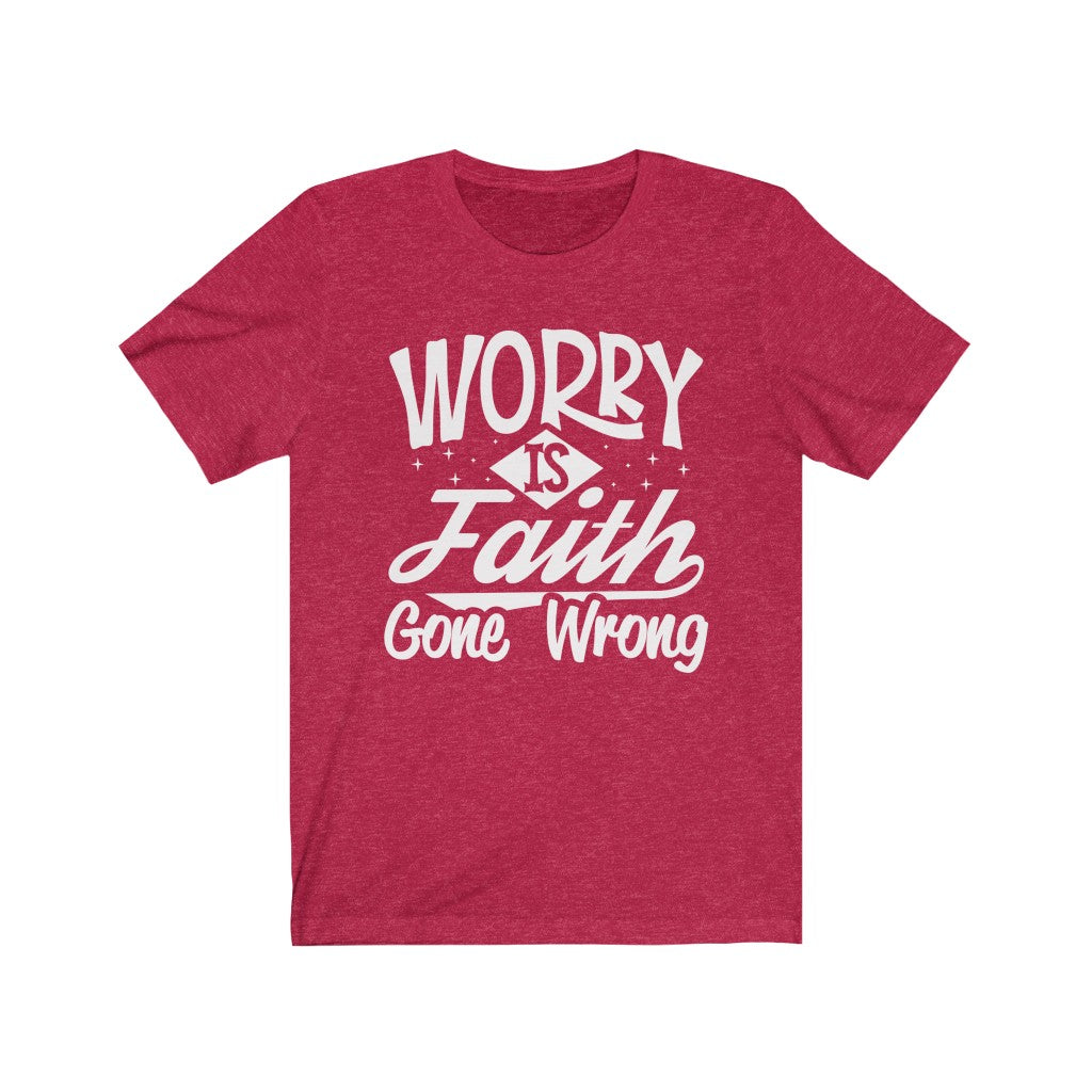 Worry, White Letter, Bella Canvas Luxury Unisex Jersey