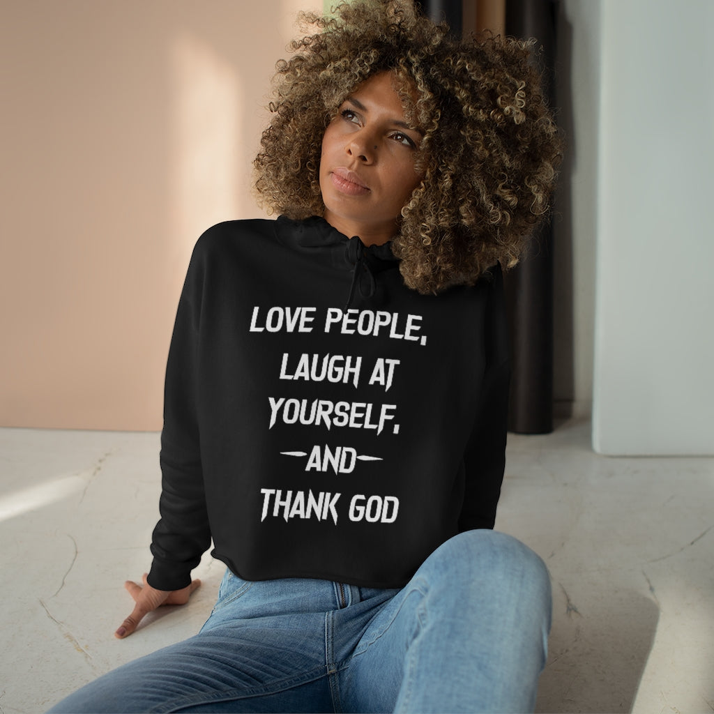 Love People, Thank God, Crop Hoodie