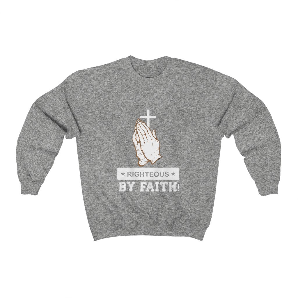 Righteous By Faith., Unisex Heavy Blend™ Crewneck Sweatshirt