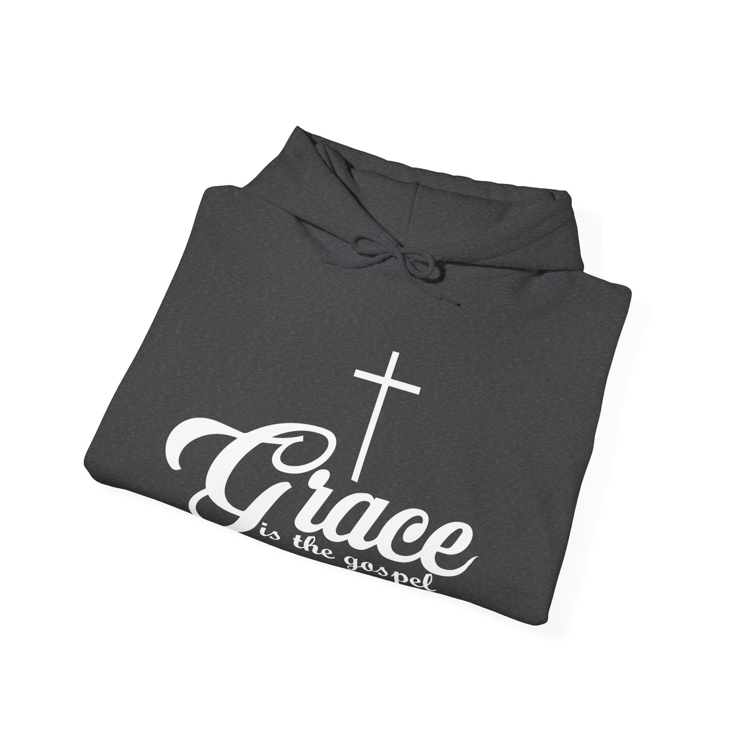 Grace Is The Gospel, Comfy Hoodie Sweatshirt for Relaxing