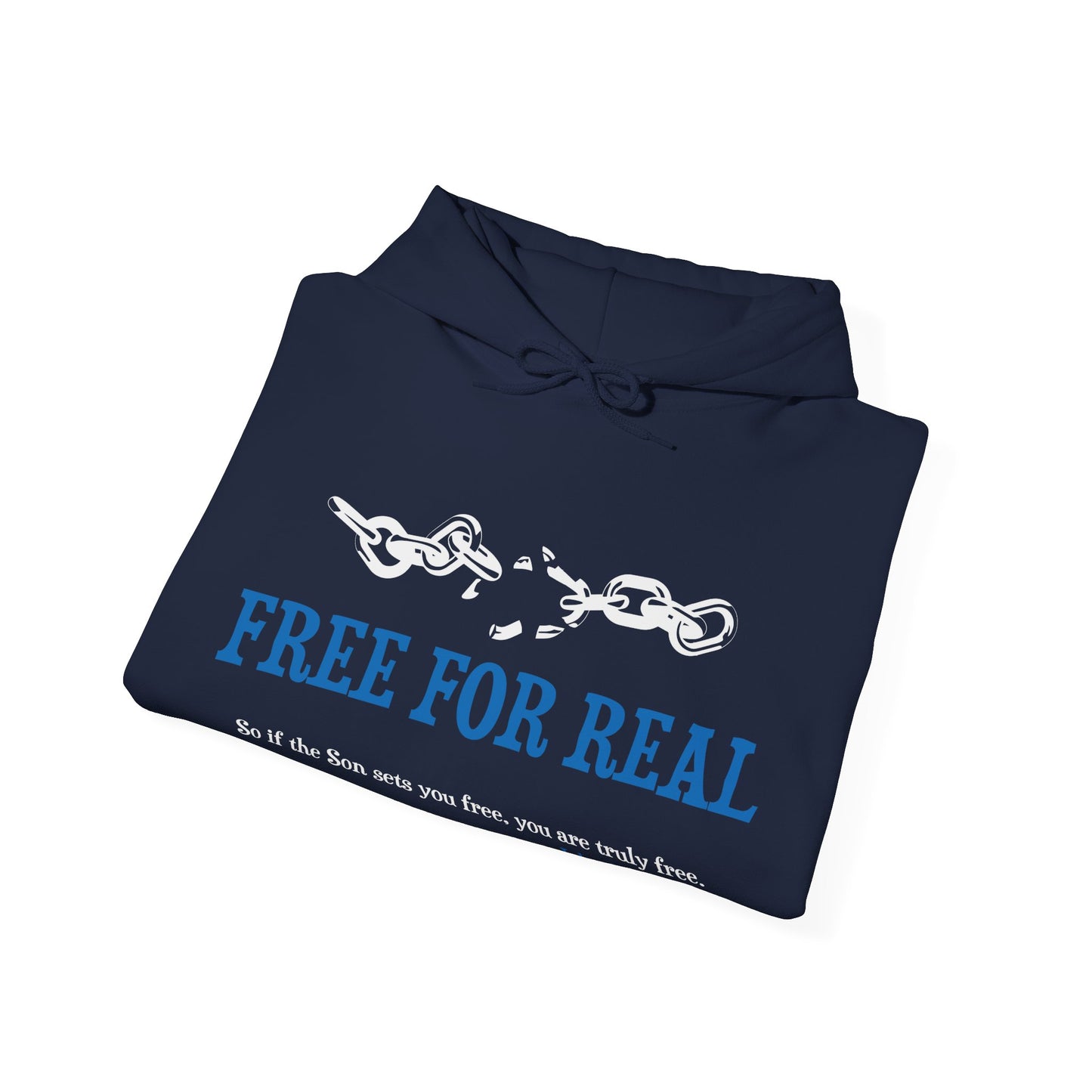 Free For Real, Cozy Hooded Sweatshirt for Relaxing - Crafted for Comfort