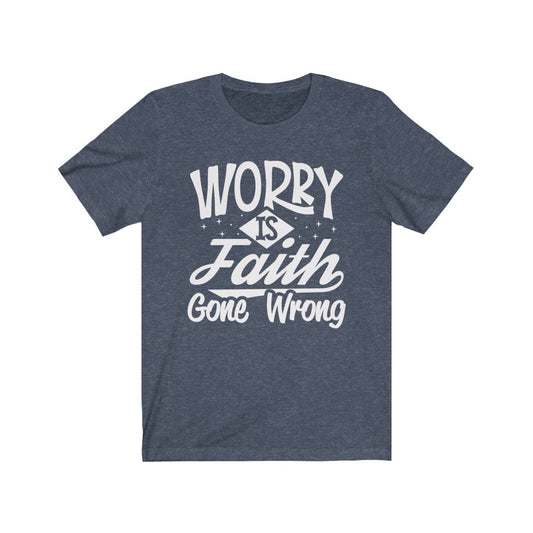Worry, White Letter, Bella Canvas Luxury Unisex Jersey