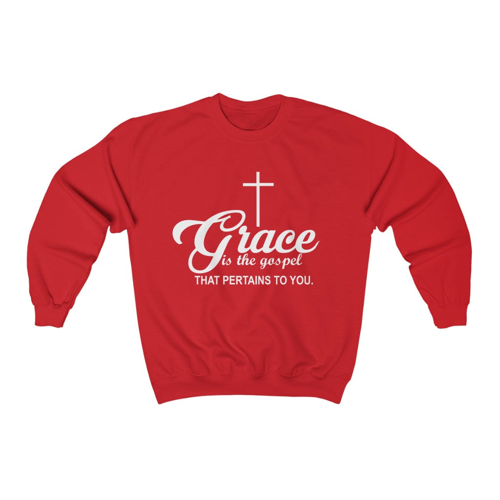 Grace Is The Gospel That Pertains To You, Unisex Heavy Blend™ Crewneck Sweatshirt