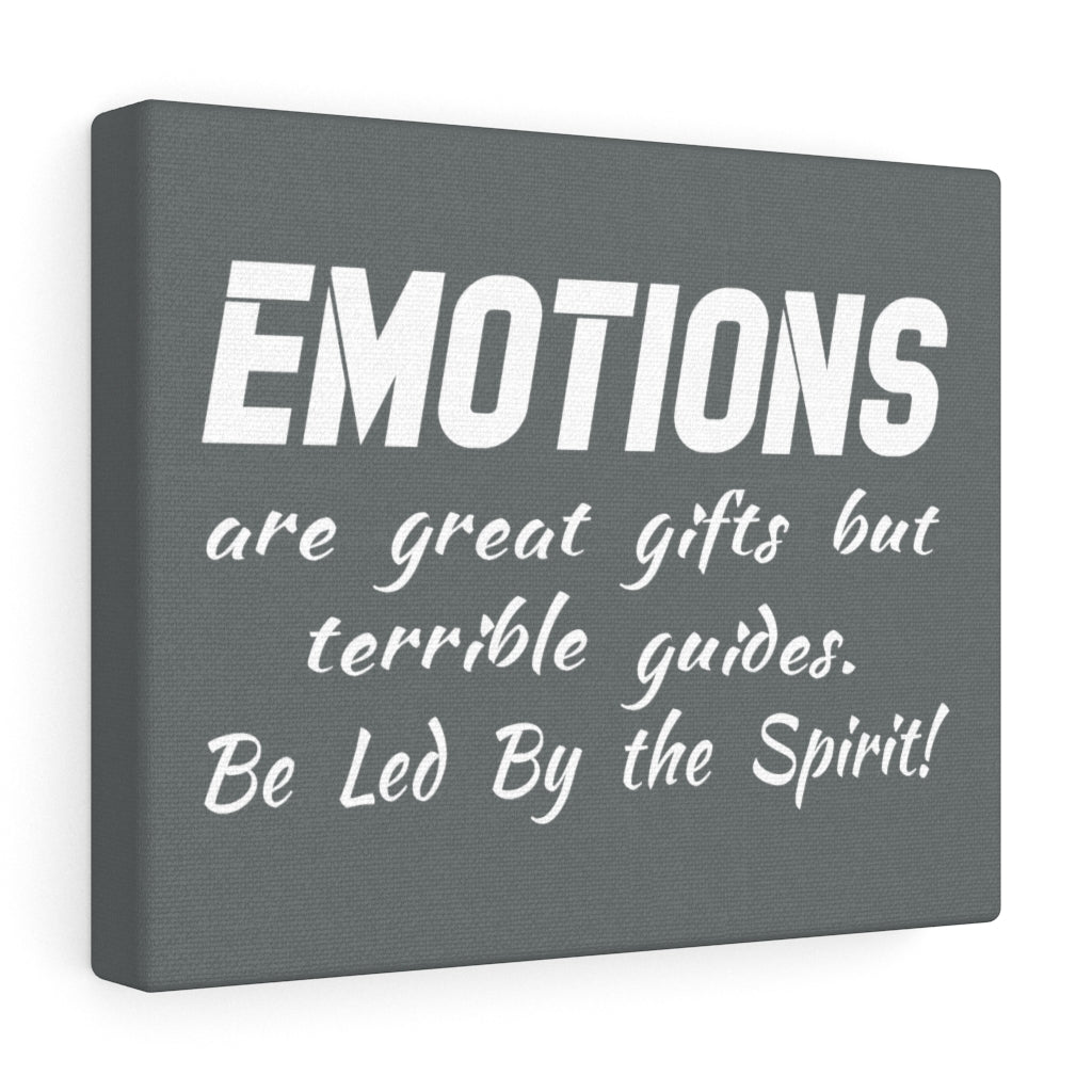 Emotions Are Great Gifts, Canvas Gallery Wraps