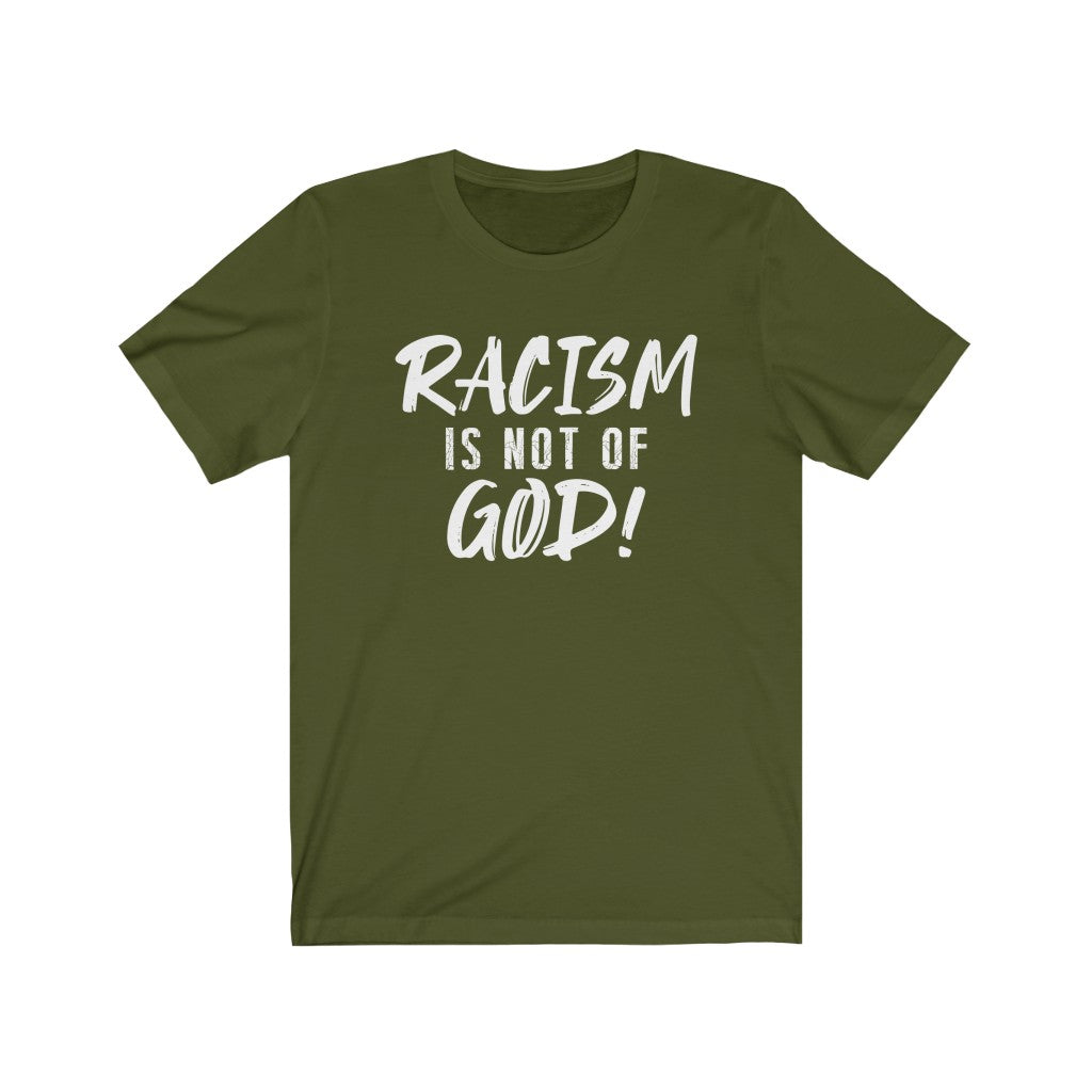 Racism Is Not of God, Bella Canvas Luxury Unisex Jersey