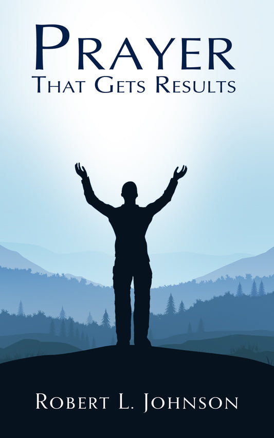 Prayer That Gets Results